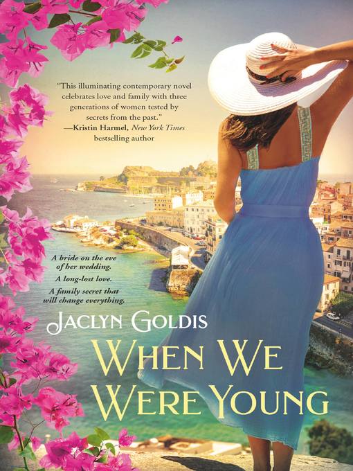 Title details for When We Were Young by Jaclyn Goldis - Available